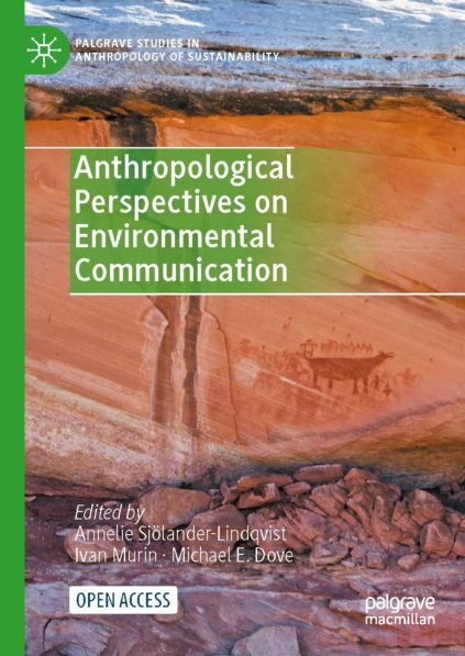 Book - Anthropological perspectives on Environmental Communication